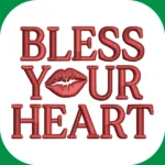 **ALT TEXT** Bless Your Heart Embroidery Design for Cap and Left Chest Machine Embroidery File Digital Download